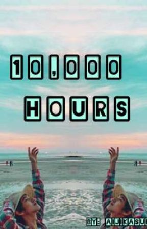 10,000 Hours by Aijikasung