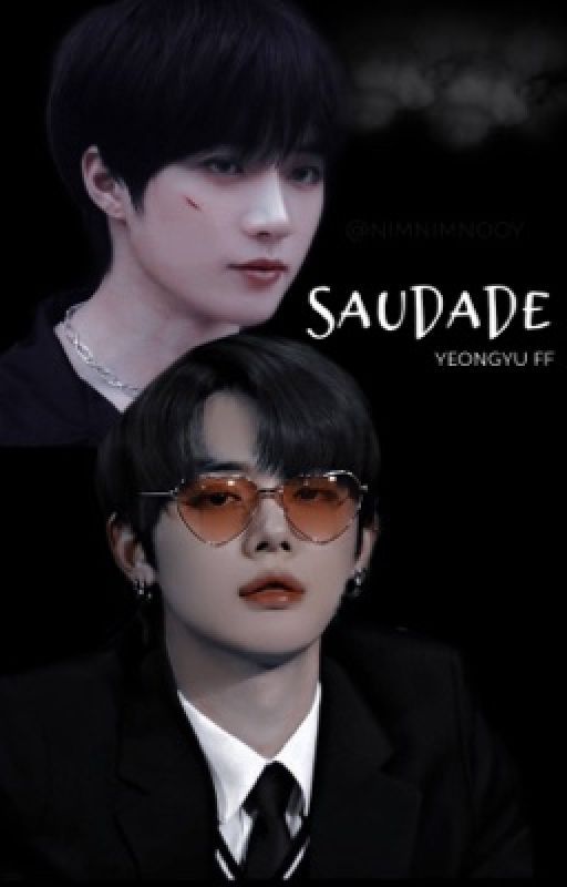 Saudade. | Yeongyu FF | Original (?) by MinNimnooy