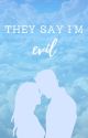 They Say I'm Evil |Jay x Reader| by mj_chans