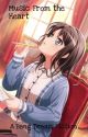 Music from the Heart (Bang Dream X Male Reader) by SoloKouhai