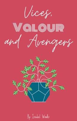 Vices, Valour and Avengers cover