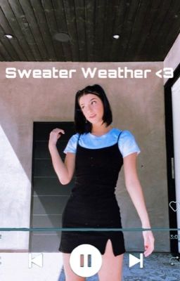 Sweater Weather <3 ➜ Charli D'amelio  cover