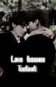 LOVE LESSONS | TK. ✔ by aestaetic_koo