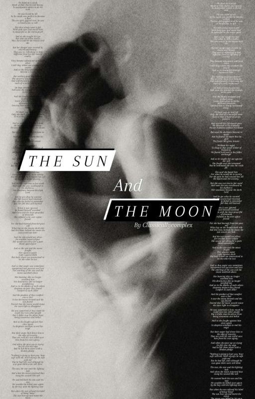 The Sun And The Moon T•M•R by classicallycomplex