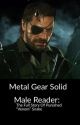 Metal Gear Solid Male Reader: The Full Story of Punished "Venom" Snake by KadenR24