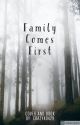 Family Comes First by CRAZY40429