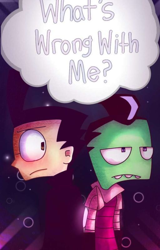 What's Wrong With Me? - ZADR Fanfic  by Stupid_auto_correct