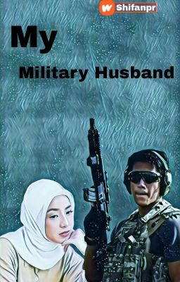 My Military Husband ~  [END]  cover