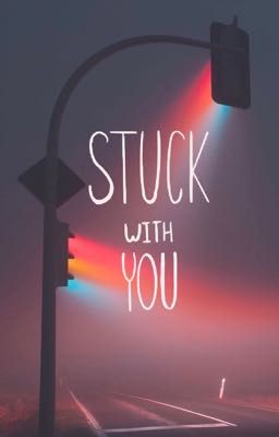 Stuck with you ✔️ cover