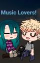 Music Lovers~   (A Jailey Fanfic Lawl...)    by Fimadabunny