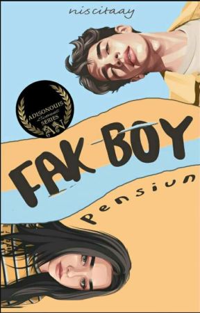 FAKBOY PENSIUN ( on - going )  by niscitaay