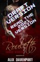 Draft version - Russian Roulette - Family secrets by TheAlixDavenport