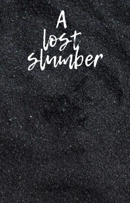 A lost slumber cover