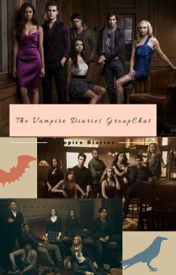 //The Vampire Diaries GroupChat // cover