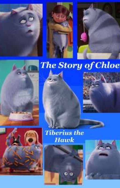 The Story of Chloe by Tiberius_the_Hawk