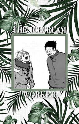 the icecream worker. | daisuga ✓ cover