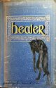 Deja Vu:  The Healer by pattyofurniture