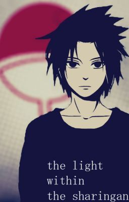 The Light Within the Sharingan cover