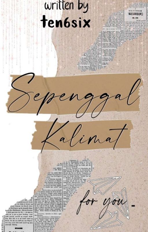 Sepenggal Kalimat by positivewrixle