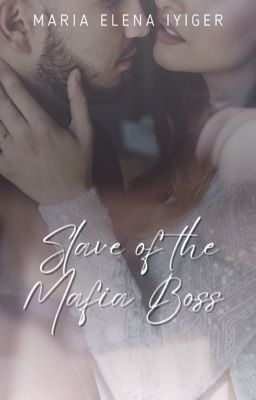 Slave Of The Mafia Boss (Mafias Series # 1) PUBLISHED UNDER PSICOM cover