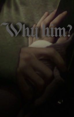 Why him? || Draco x reader cover