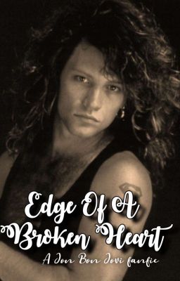 Edge Of A Broken Heart | Jon Bon Jovi cover