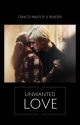 unwanted love-draco x reader by paigeblue04