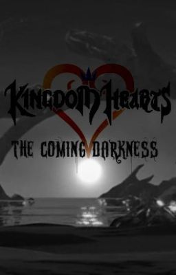 Kingdom Hearts: The Coming Darkness cover