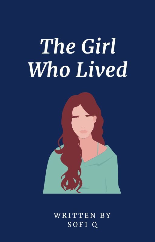 The Girl Who Lived by yupitssofi