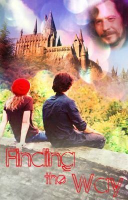 Finding The Way {A Harry Potter FanFiction} cover