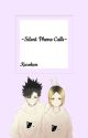 Silent Phone Calls (KuroKen) by twelveB