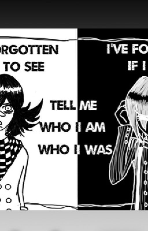 Who I was, who I am || Danganronpa post-game Au (SaiOuma) by pxxilheadphones63