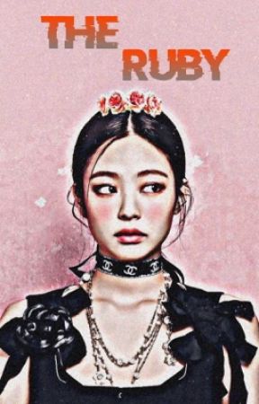  the ruby // blackpink jennie x fem reader by splashjen