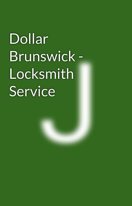 Dollar Brunswick - Locksmith Service by new-brunswicklocks