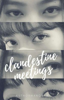 Clandestine Meetings cover