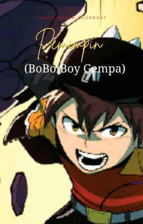 Pemimpin (Boboiboy Gempa) COMPLETED by nuuron07