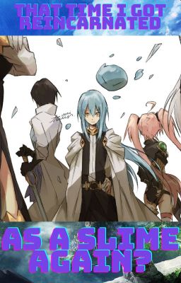 That Time I Got Reincarnated as a Slime Again? cover