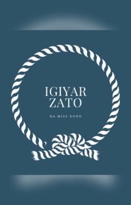 IGIYAR ZATO....💕 || PAID NOVEL (COMPLETED✅) cover