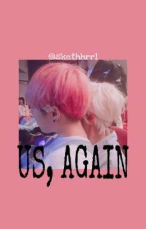 US, AGAIN || SOONHOON  by skethhrrl