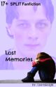 Lost Memories   ( SPLIT Fanfiction ) by ElizabethCrumb