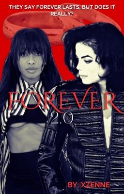 FOREVER 2.0|MJFanfic|COMPLETED cover