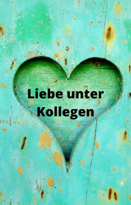 Liebe unter Kollegen cover