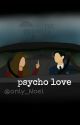 Psycho Love |the umbrella academy| <cinco y tú> by isjustNoel