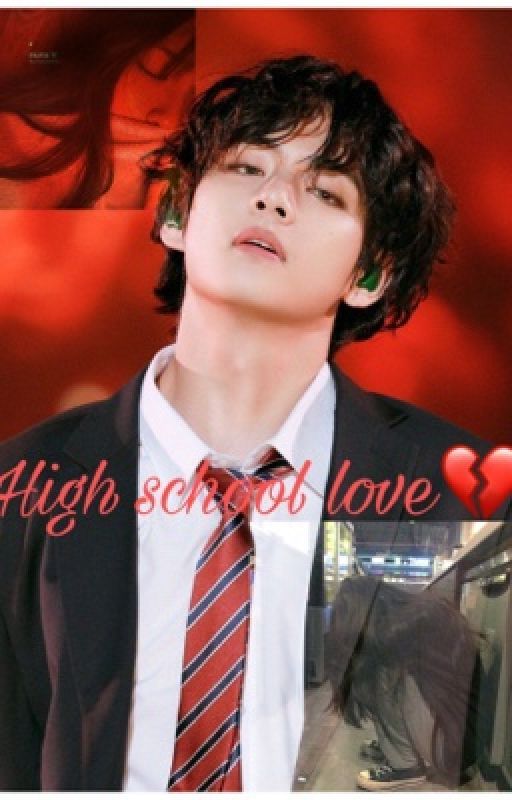 high school love 💔 by Bangtanxarmy34