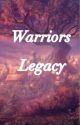 {DISCONTINUED} Warriors Legacy by ASmolChild_11