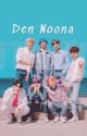 Den Noona✅ (Reverse Harem OT7) by JoonsFix