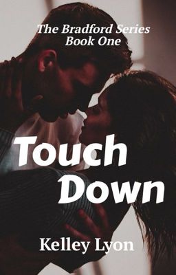 TouchDown- book one The Bradford Series  cover