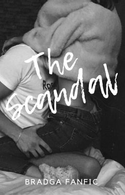 The Scandal - Short Fanfic cover