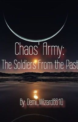 Chaos' Army, The Soldiers From the Past cover