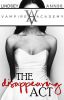 The Disappearing Act (Vampire Academy Fan Fiction Book 2)